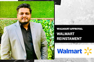 reinstate walmart suspension appeal letter poa and walmart approval