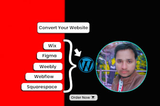 convert or clone wix, webflow, figma, weebly, squarespace to wordpress