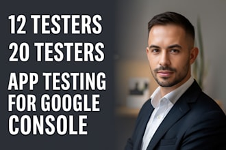 provide you real 12 testers or 20 testers for google play console