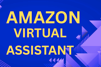 be your efficient virtual executive assistant amazon seller central management