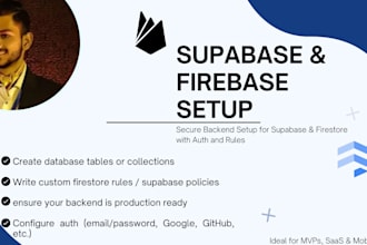 set up your supabase or firebase backend securely