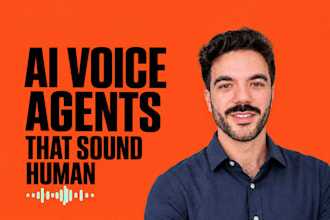build custom ai voice agents for your business