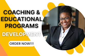 develop content for coaching and educational programs