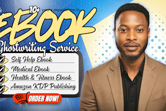 ghostwrite a professional non fiction ebook for self help, health, medical, tech