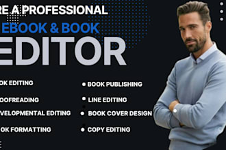 developmental book editor proofread, rewrite, format your book and ebook