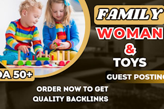 do woman, mom, kids, toys, and family guest post