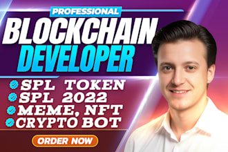 be solana developer for spl token, tax token 2022, nft, meme coin and crypto bot
