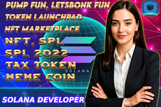 be solana developer for spl token, spl 2022, tax token, nft and crypto exchange