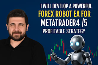 develop a powerful forex robot ea for metatrader4 ,5 profitable strategy