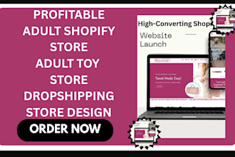 design adult shopify store adult toy store adult dropshipping store with SEO