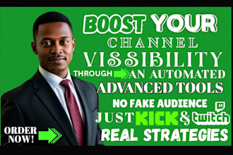promote twitch or kick stream with advanced hands free growth for monetization