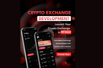 develop a full featured crypto exchange website and app