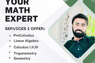 assist you with calculus precalculus linear algebra discrete math and geometry