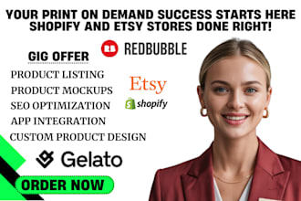 setup, design shopify or etsy print on demand store with gelato or redbubble