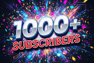 expand 1000 youtube followers very high quality