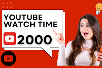 get 2000 hour youtube watch time