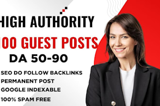 publish article on high authority sites, premium seo guest posts service