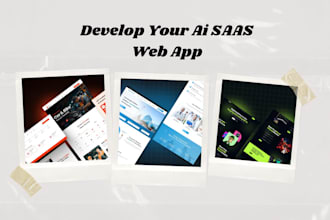 build ai saas, ai websites, and custom solutions ai apps with advanced features