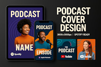 design eye catching podcast cover art for spotify, apple and youtube