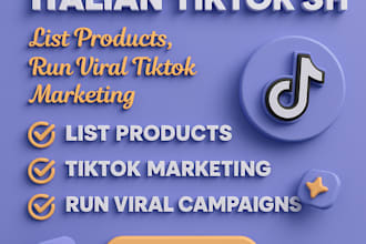 set up your italian tiktok shop, list products, and run viral tiktok marketing