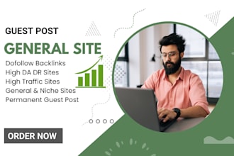 publish SEO guest post on general and niche sites with high authority backlinks