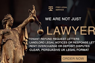 write or draft a tenant refund request or landlord legal dispute uk notice