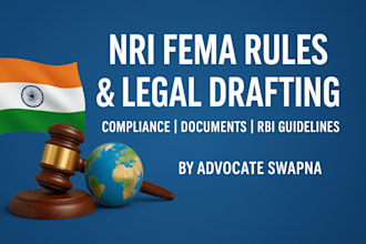 draft and guide on nri fema rules, compliance, and legal advice and documents