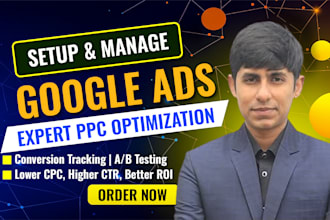 setup and manage google adwords ads with ppc expert optimization