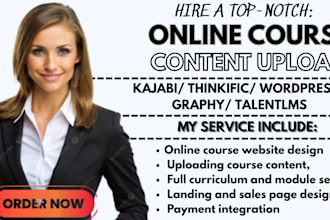 design and setup online course content on kajabi, thinkific, graphy, wordpress