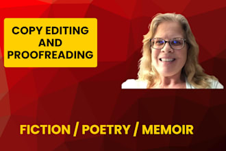 copy edit and proofread your fiction poetry and memoir