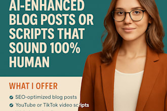 create ai enhanced blog posts or scripts that sound like human