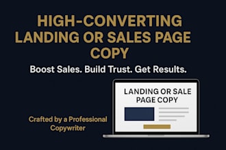 write a high converting landing page or sales page copy