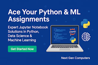 assist with python  ml assignments in jupyter notebook