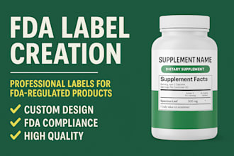 provide fda label creation with compliance check for product