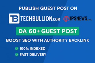 publish guest post on techbullion,com and ipsnews