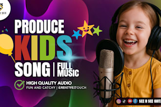 produce a fun and catchy original kids song