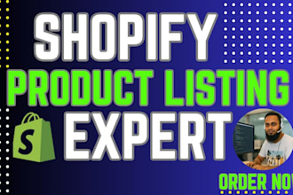 do professional shopify product listing expert
