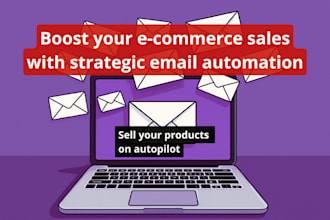 make a funnel of email for your ecommerce