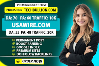 publish article on techbullion,com and usawire,com