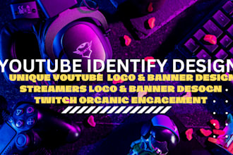 design a professional  youtube banner and logo, unique twitch brand design