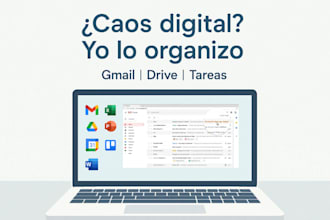 organizaré tu gmail, google drive y tareas digitales para que ahorres tiempo