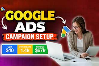 setup and manage google ads adwords PPC campaigns