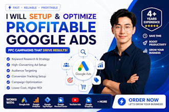 setup and optimize profitable google ads PPC campaigns
