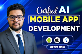 develop ai mobile app, ai integration android app, ios app, mobile app developer