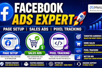 setup facebook page, sales campaigns , pixel tracking