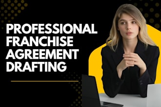 draft a master franchise agreement or territorial franchise contract