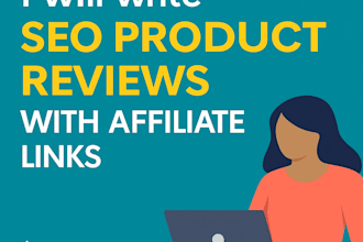 write SEO product reviews with affiliate links