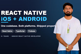 develop your react native mobile app for ios and android