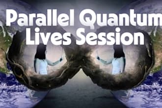 parallel quantum lives session