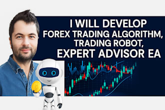 develop forex trading algorithm, trading robot, expert advisor ea
